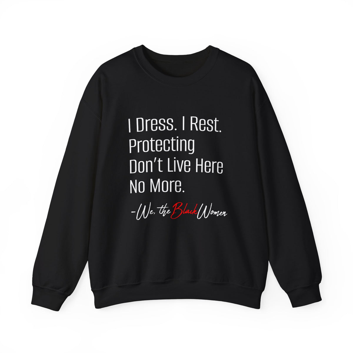 Black Woman Empowerment Sweatshirt Pullover