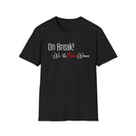 Empowerment Tee - On Break!